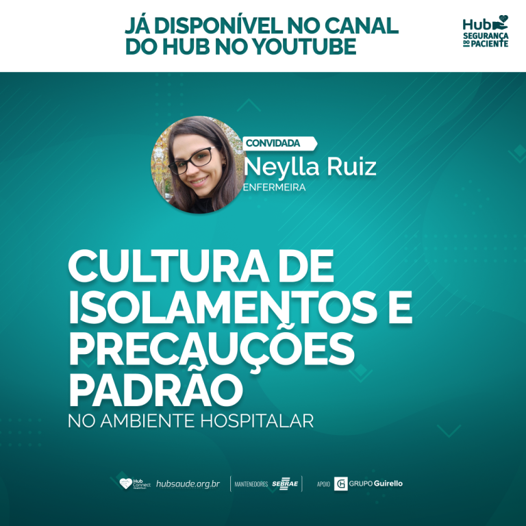 Imagem de Hub Segurança do Paciente: Cultura de Isolamento e Precauções Padrão no Ambiente Hospitalar